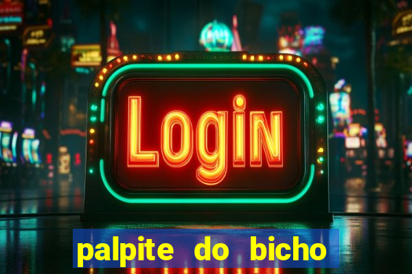 palpite do bicho deu no poste